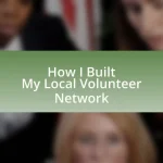 How I Built My Local Volunteer Network
