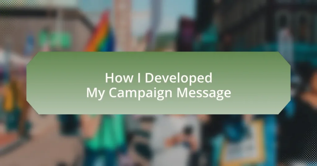 How I Developed My Campaign Message