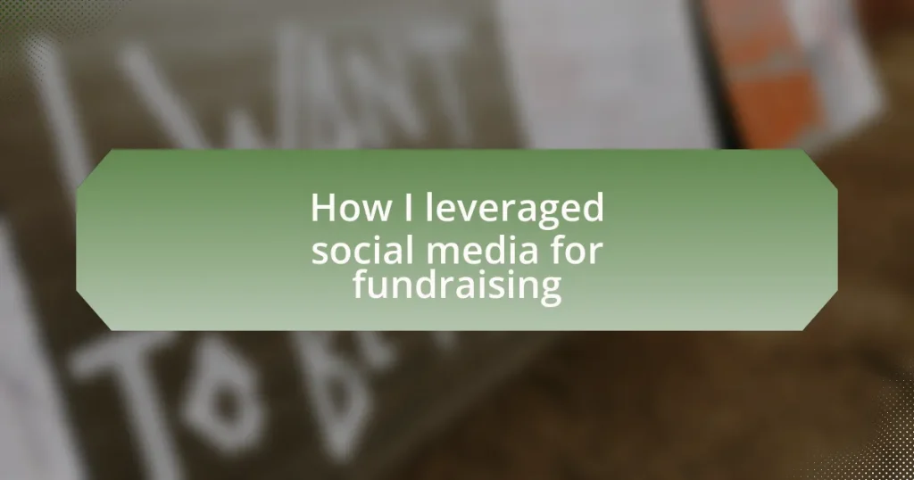How I leveraged social media for fundraising