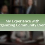 My Experience with Organizing Community Events