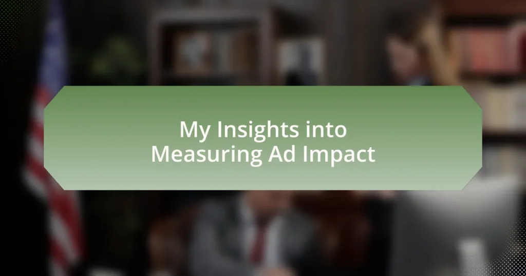 My Insights into Measuring Ad Impact
