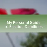 My Personal Guide to Election Deadlines