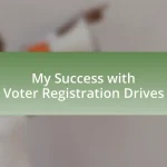My Success with Voter Registration Drives