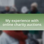 My experience with online charity auctions