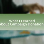 What I Learned About Campaign Donations