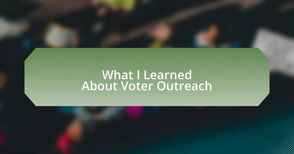 What I Learned About Voter Outreach