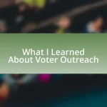 What I Learned About Voter Outreach