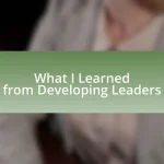 What I Learned from Developing Leaders