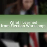 What I Learned from Election Workshops