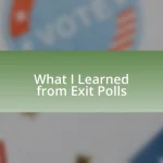 What I Learned from Exit Polls